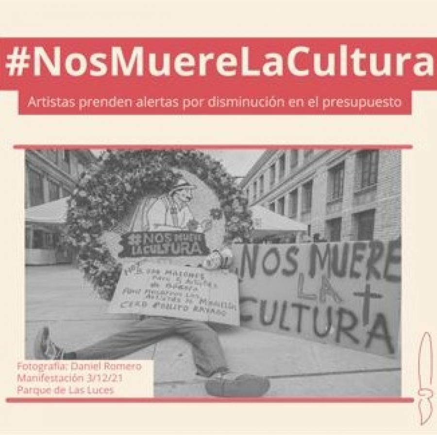 #NosMuereLaCultura