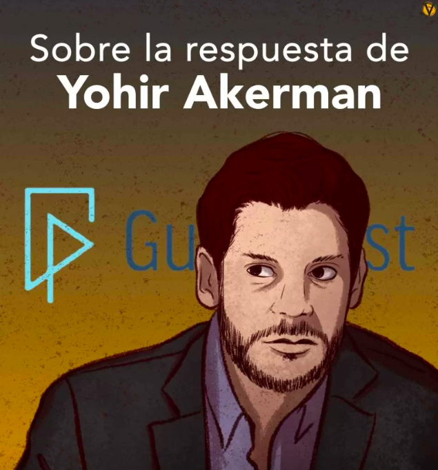 Sobre la respuesta de Yohir Akerman