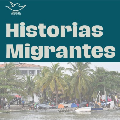 Historias migrantes