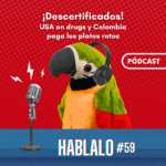 ¡Descertificados! USA on drugs y Colombia paga los platos rotos